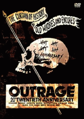 Outrage (JAP) : The Curtain of History - Old Whores and Encores
